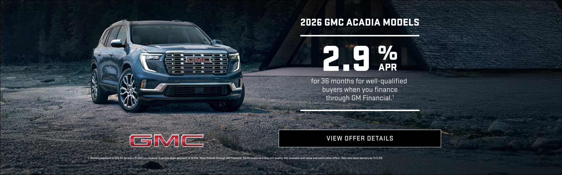 2.9% APR FOR 36 MONTHS for well-qualified buyers when you finance through GM Financial.1

$750 PU...
