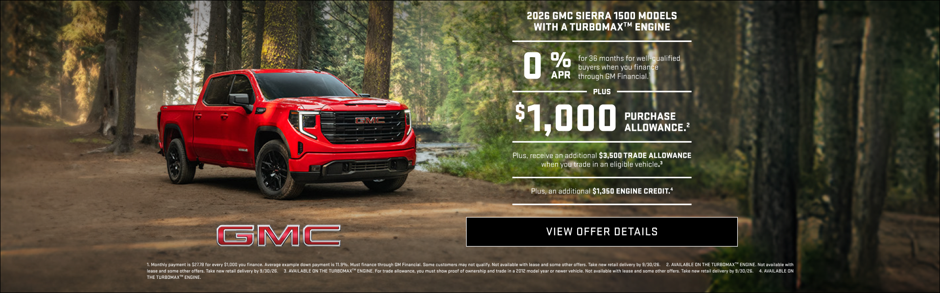 0% APR FOR 36 MONTHS for well-qualified buyers when you finance through GM Financial.1

Plus, $1,...