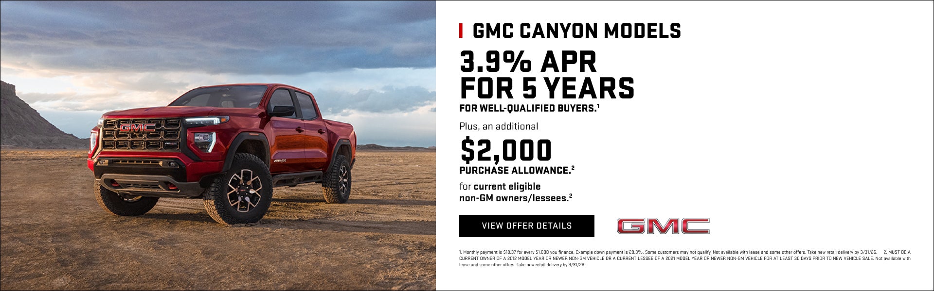 3.9% APR FOR 5 YEARS for well-qualified buyers.1

Plus, an additional $2,000 PURCHASE ALLOWANCE f...